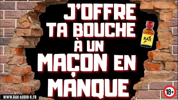 Tube de TU VAS SUCER UN MAÇON ODORANT SOUS LES ORDRES DE TON MAITRE. [Audio Porno Français clips frais